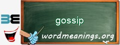 WordMeaning blackboard for gossip